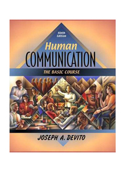 Human Communication : The Basic Course: United States Edition, Paperback Book, By: Joseph A. DeVito