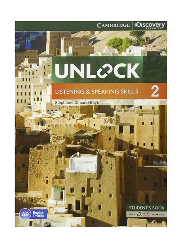 

Unlock Level 2 Listening and Speaking Skills Student's Book and Online Workbook, Paperback Book, By: Stephanie Dimond-Bayir