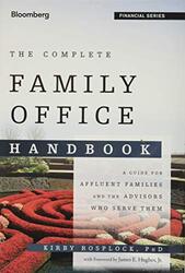 The Complete Family Office Handbook