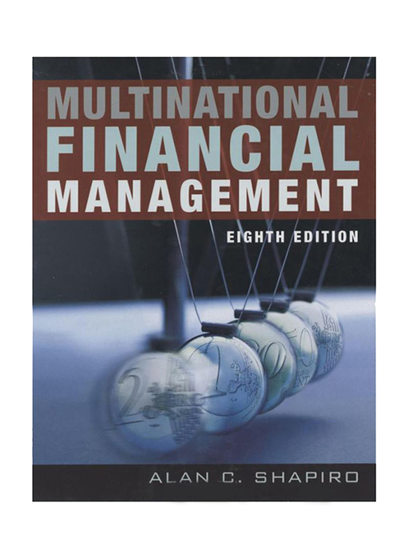 Multinational Financial Management 8th Edition, Hardcover Book, By: Alan C. Shapiro