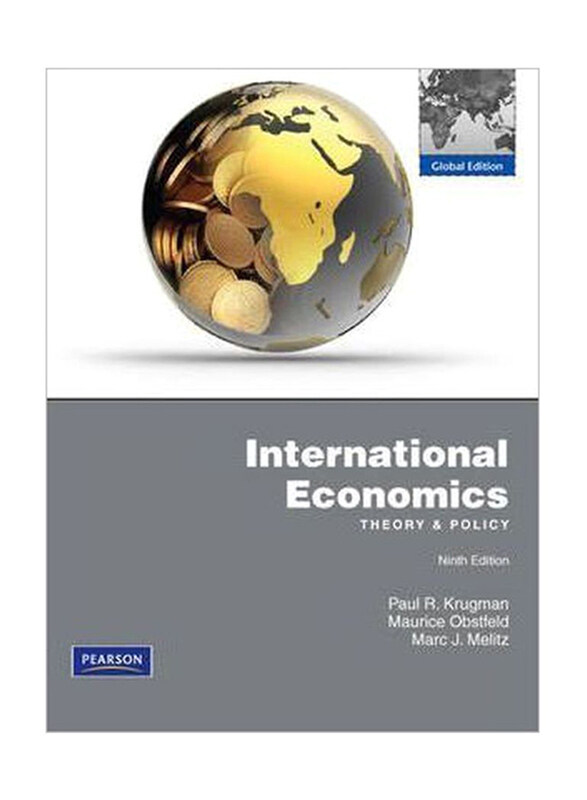 

International Economics: Theory and Policy, Paperback Book, By: Paul Krugman, Maurice Obstfeld and Marc Melitz