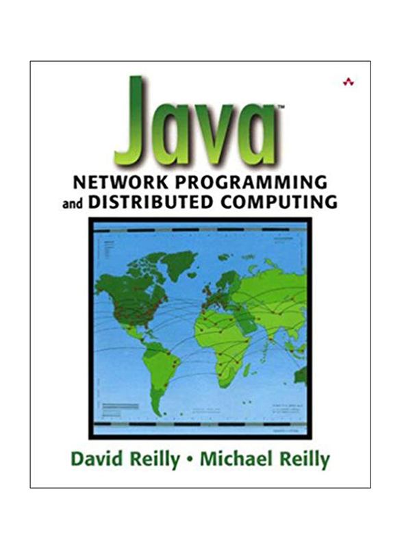 Java Network Programming and Distributed Computing, Paperback Book, By: David Reilly and Michael Reilly