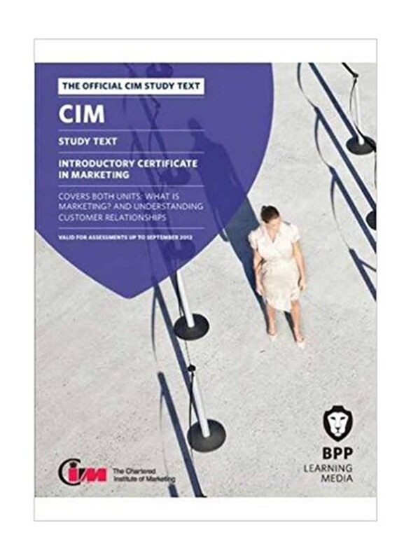 

CIM Introductory Certificate In Marketing: Study Text, Paperback Book, By: BPP Learning Media