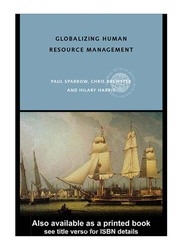 Globalizing Human Resource Management, Paperback Book, By: Chris Brewster, Paul Sparrow and Hilary Harris