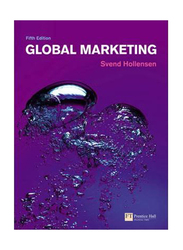 Global Marketing : A decision-oriented approach, Paperback Book, By: Svend Hollensen