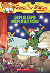 Geronimo Stilton #39: Singing Sensation, Paperback Book, By: Geronimo Stilton