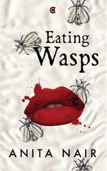 Eating Wasps, Paperback Book, By: Anita Nair