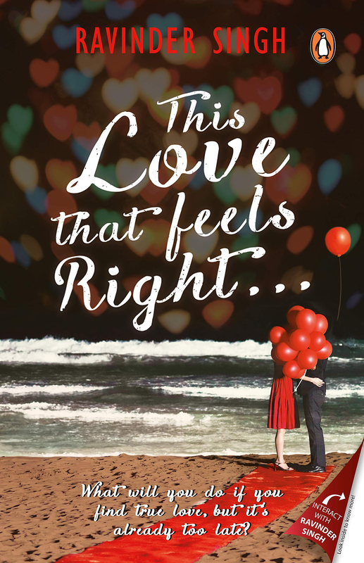 This Love that Feels Right..., Paperback Book, By: Ravinder Singh