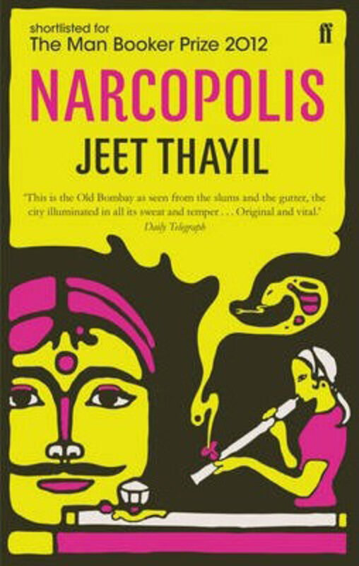 

Narcopolis, Paperback Book, By: Jeet Thayil