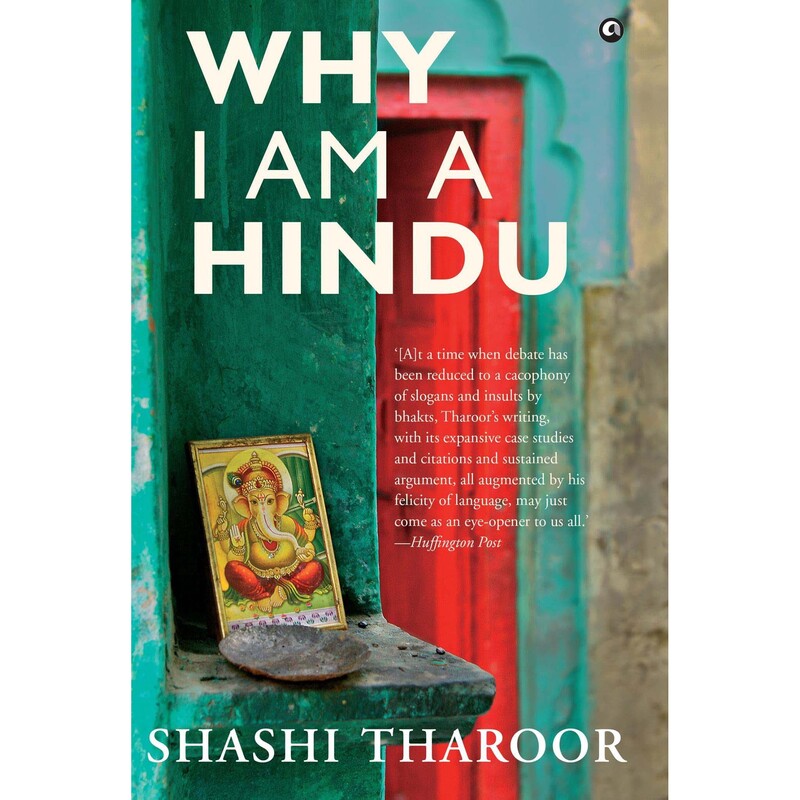 Why I Am A Hindu, Hardcover Book, By: Shashi Tharoor