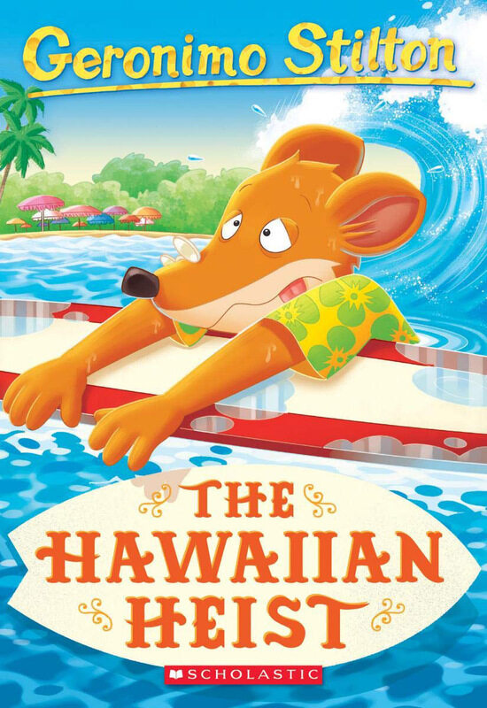 

Geronimo Stilton #72: The Hawaiian Heist, Paperback Book, By: Geronimo Stilton