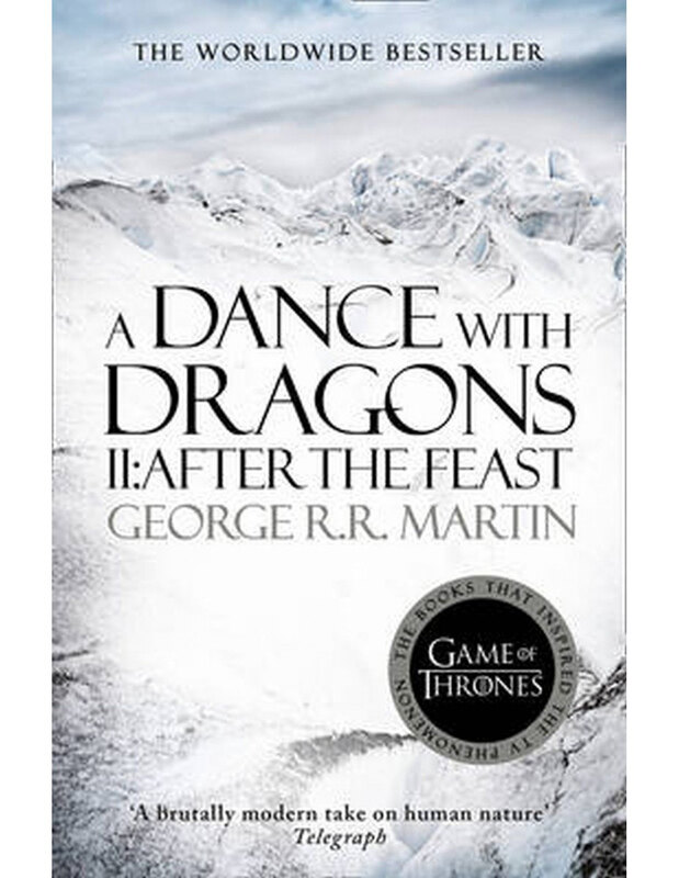 

A Dance With Dragons: Part 2 After the Feast, Paperback Book, By: George R R Martin