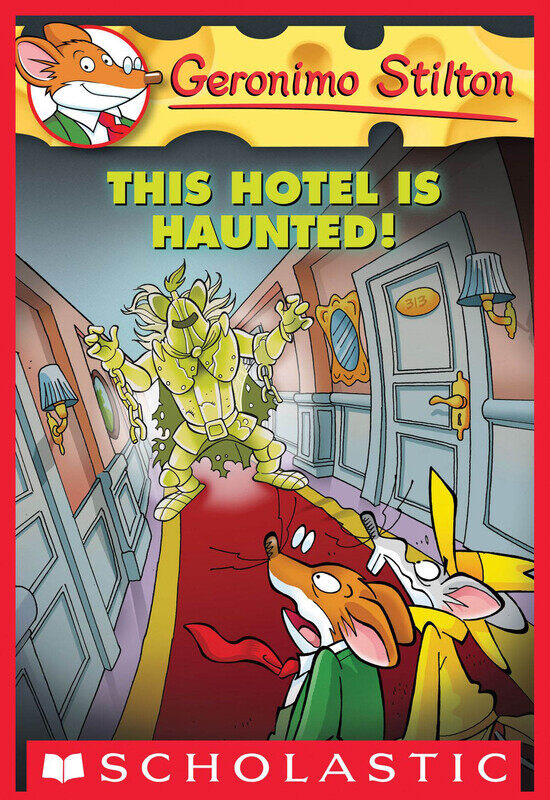 

Geronimo Stilton #50: This Hotel Is Haunted!, Paperback Book, By: Geronimo Stilton