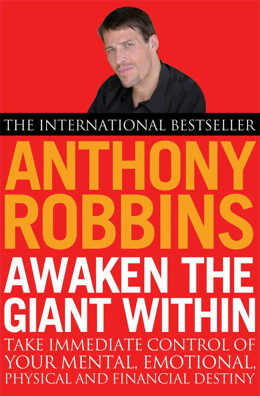 Awaken The Giant Within, Paperback Book, By: Anthony Robbins