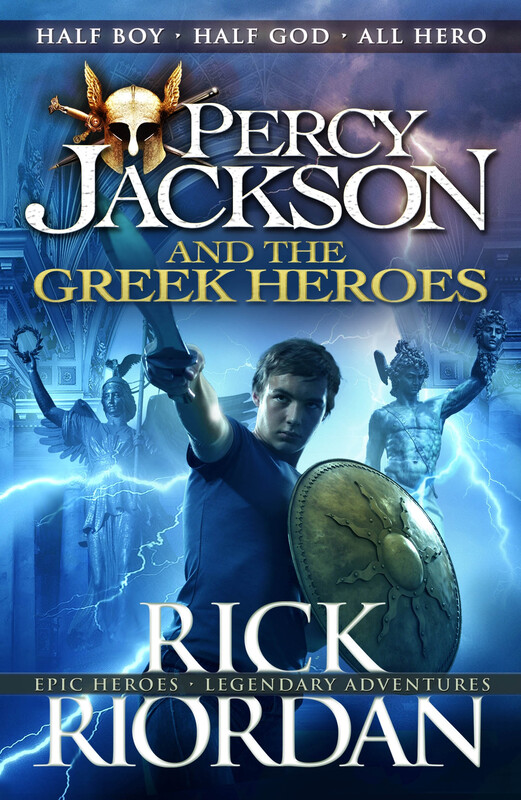 Percy Jackson and the Greek Heroes, Paperback Book, By: Rick Riordan