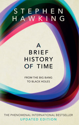 A Brief History Of Time: From Big Bang To Black Holes, Paperback Book, By: Stephen Hawking