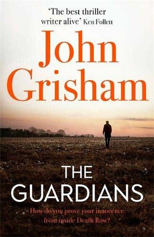 

The Guardians: The Sunday Times Bestseller, Paperback Book, By: John Grisham