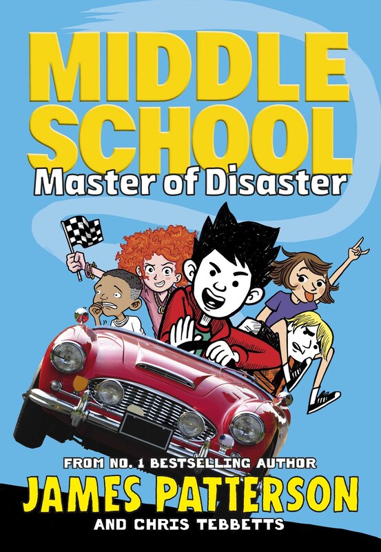 Middle School: Master of Disaster, Paperback Book, By: James Patterson