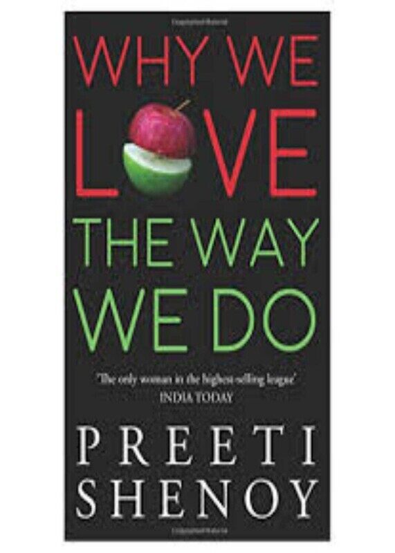 

Why We Love the Way We Do, Paperback Book, By: Preeti Shenoy