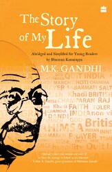 The Story of My Life, Paperback Book, By: M.K.Gandhi