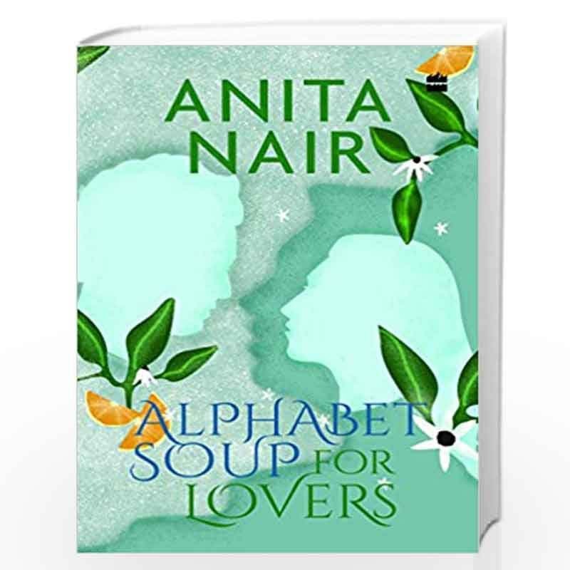 Alphabet Soup for Lovers, Paperback Book, By: Anita Nair