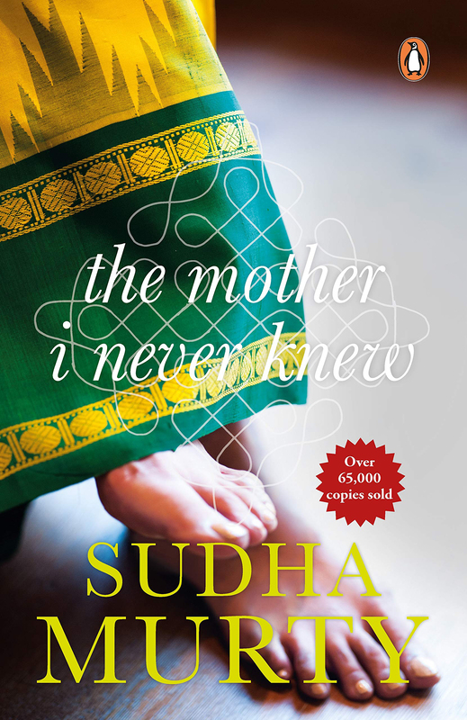 The Mother I Never Knew: Two Novellas, Paperback Book, By: Sudha Murty