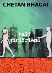Half Girlfriend, Paperback Book, By: Chetan Bhagat