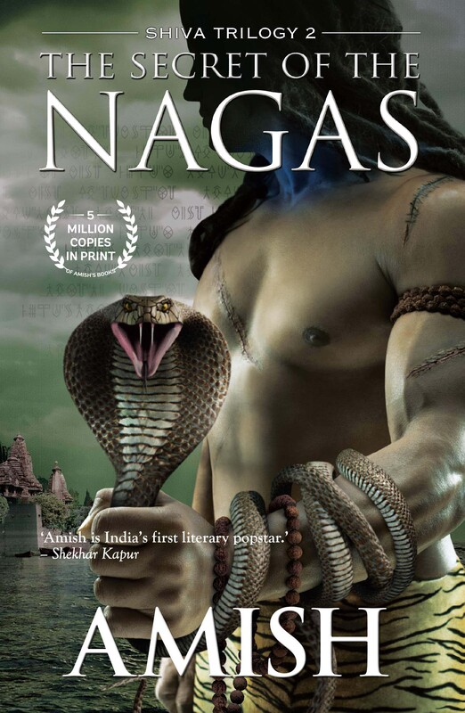 The Secret of the Nagas, Paperback Book, By: Amish Tripathi