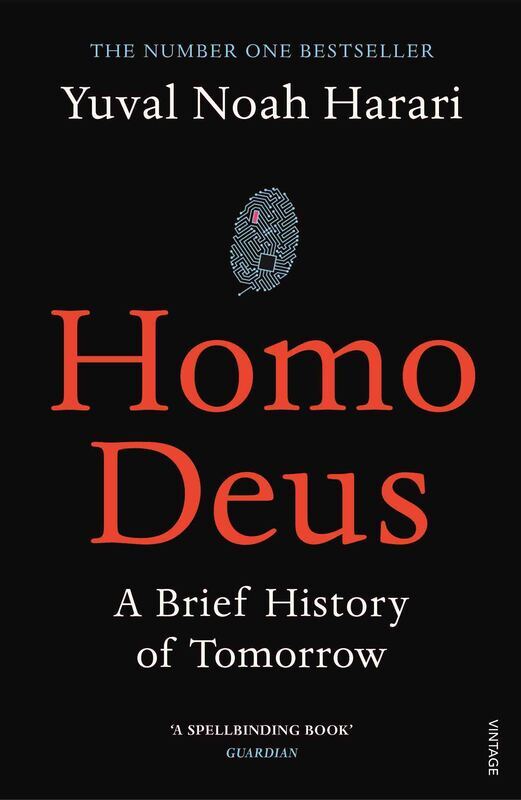 

Homo Deus: a Brief History of Tomorrow, Paperback Book, By: Yuval Noah Harari