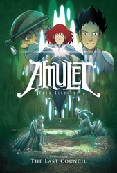 Amulet: The Last Council, Paperback Book, By: Kibuishi and Kazu