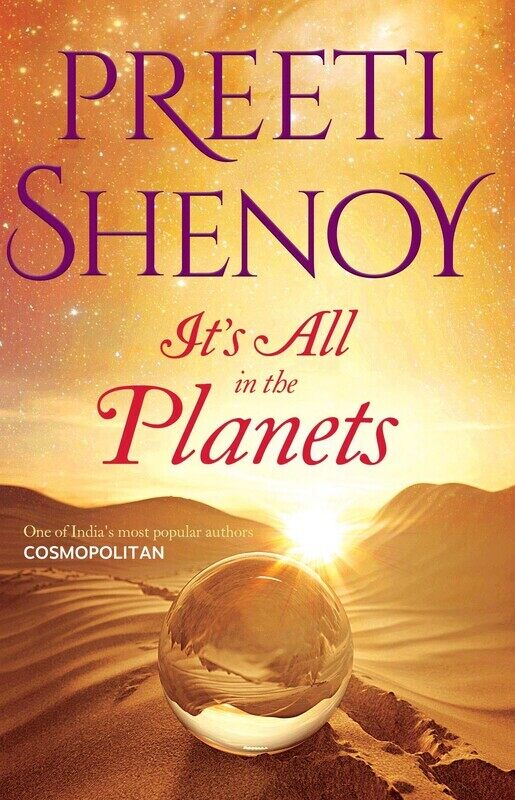 

Its All in the Planets, Paperback Book, Back: Preeti Shenoy