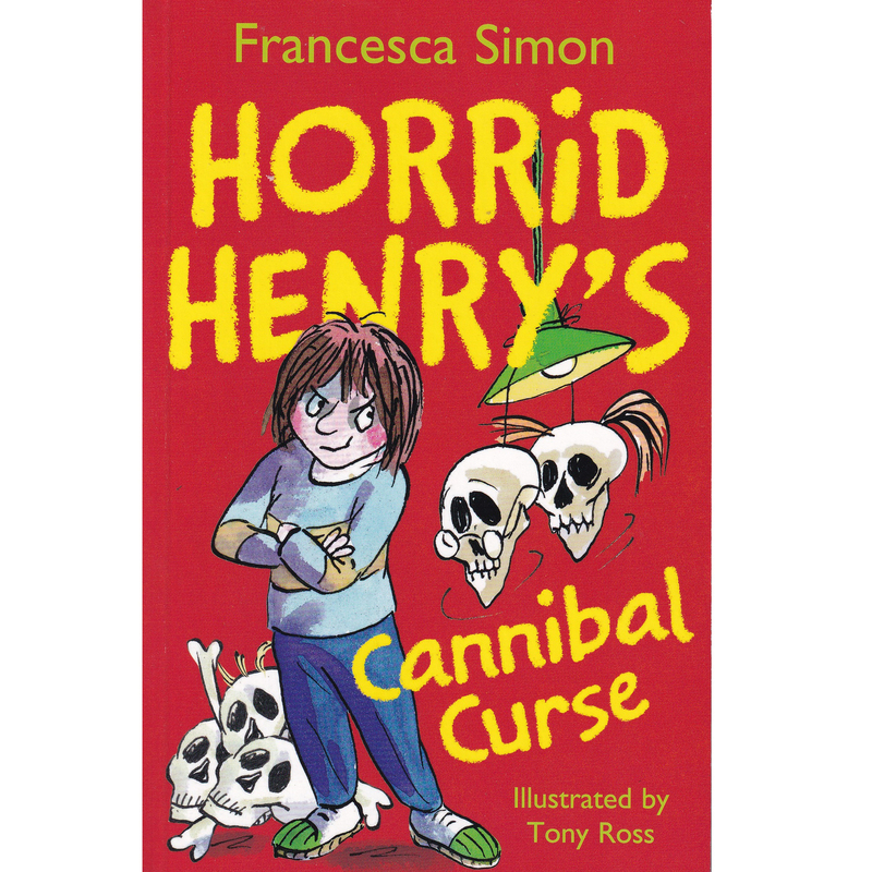 

Horrid Henry's Cannibal Curse, Paperback Book, By: Tony Ross