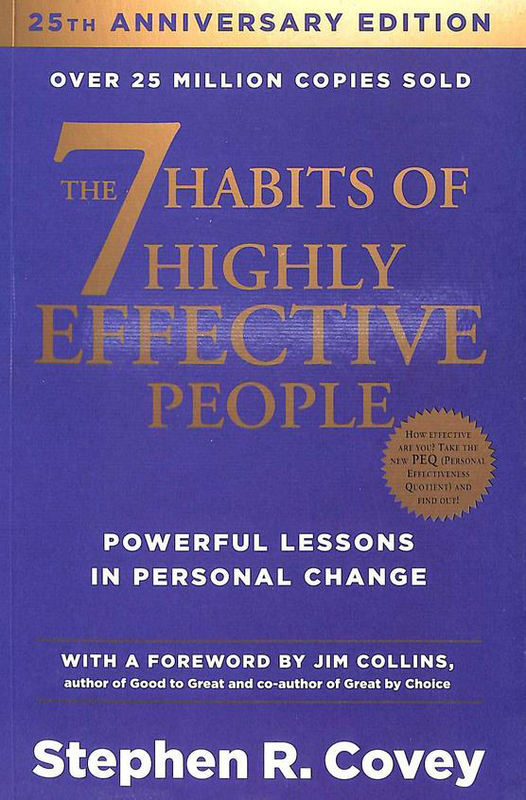 

7 Habits of Highly Effective People: Powerful Lessons in Personal Change, Paperback Book, By: Stephen R Covey