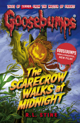 Goosebumps Horrorland The Scarecrow Walks at Midnight Third Edition, Paperback Book, By: R.L. Stine