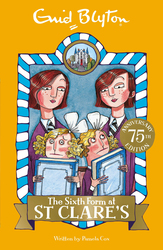 The Sixth Form at St Clare's : Book 9, Paperback Book, By: Enid Blyton