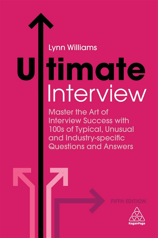 Ultimate Interview Fifth Edition, Paperback Book, By: Lynn Williams