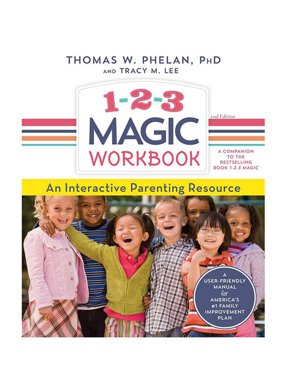 

1-2-3 Magic Workbook: An Interactive Parenting Resource