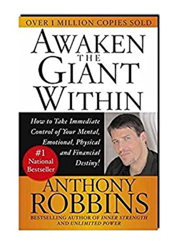 

Awaken the Giant within How to Take Immediate Control of Your Mental Emotional Physical and Financial Life, Paperback Book By: Anthony Robbins