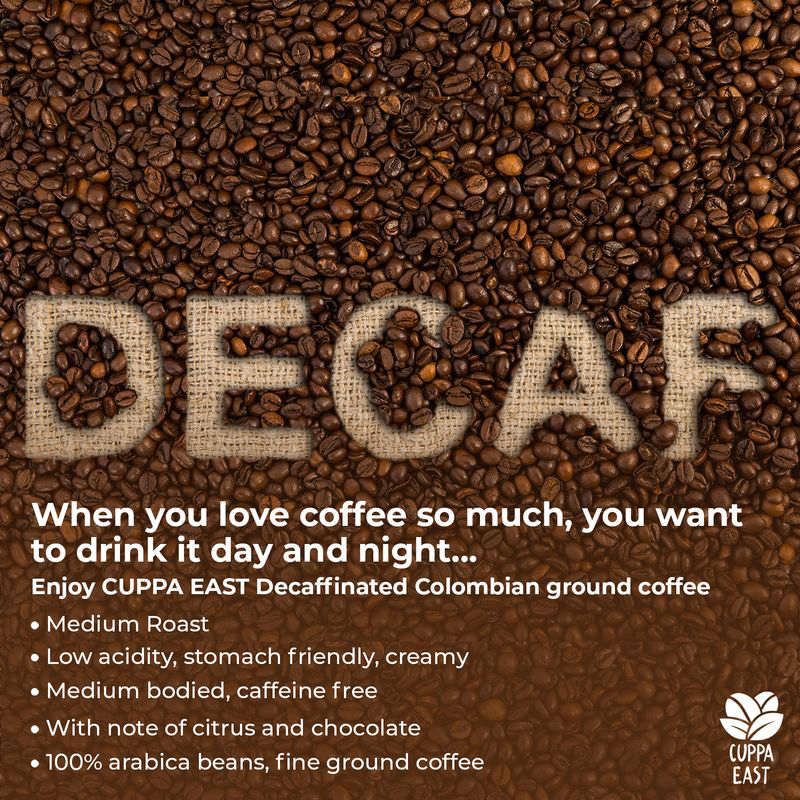 Cuppa East Decaffeinated Colombian Coffee 99.9% Caffeine-Free Ground Beans, Medium Roast, 250g