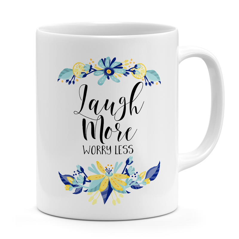 

Loud Universe Mug with Quotes Laugh more worry less quote with flowers White ceramic mug 11oz Novelty coffee Mug