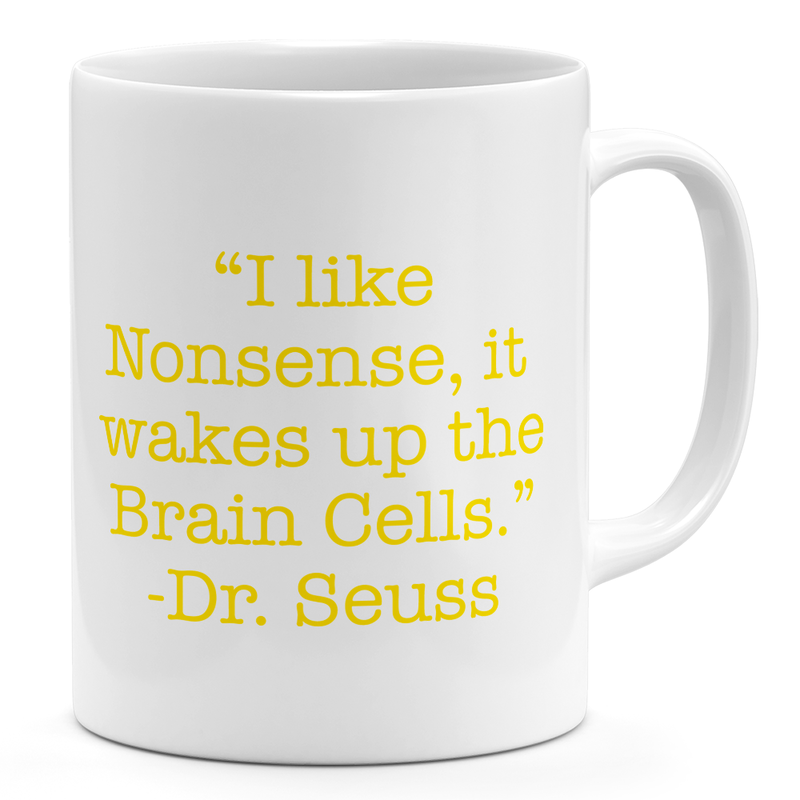 

Loud Universe Dr Seuss Nonsense 11oz Coffee Mug Quote Brain cell Old Book 11oz Ceramic Novelty Mug