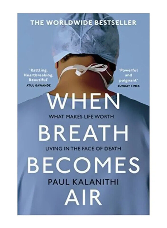 

When Breath Becomes Air, Paperback Book, By: Paul Kalanithi