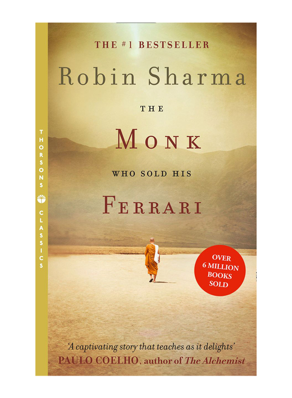 The Monk Who Sold His Ferrari Thorsons Classics Edition, Paperback Book, By: Robin Sharma