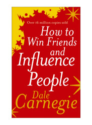 How to Win Friends and Influence People, Paperback Book, By: Dale Carnegie