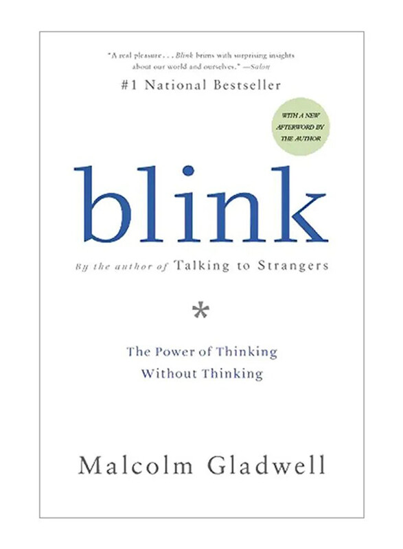 

Blink: The Power Of Thinking Without Thinking, Paperback Book, By: Malcolm Gladwell