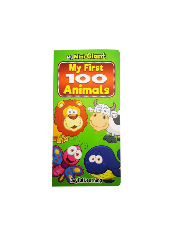 

My Mini Giant My First 100 Animals, Hardcover Book, By: Joyful
