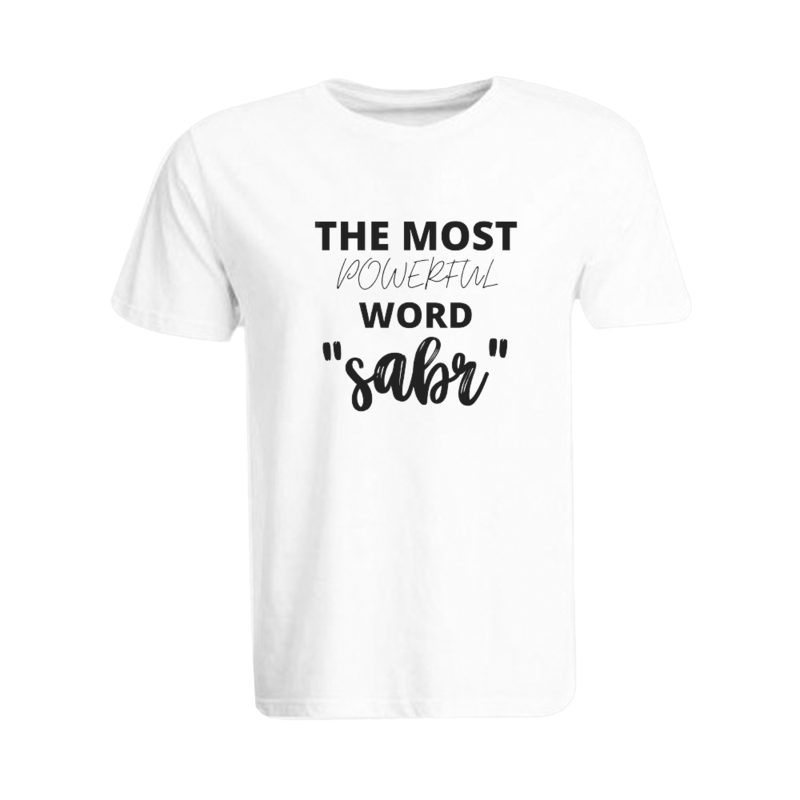 

BYFT (White) Ramadan Printed Tshirt (The Most Powerful Word Sabr) Cotton (Medium) Unisex Round Neck Tshirt -190 GSM