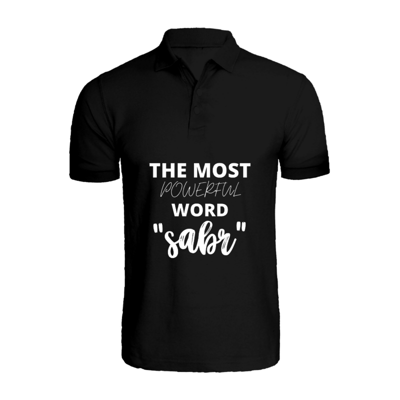 

BYFT (Black) Ramadan Printed Tshirt (The Most Powerful Word Sabr) Cotton (Large) Unisex Polo Neck Tshirt -220 GSM