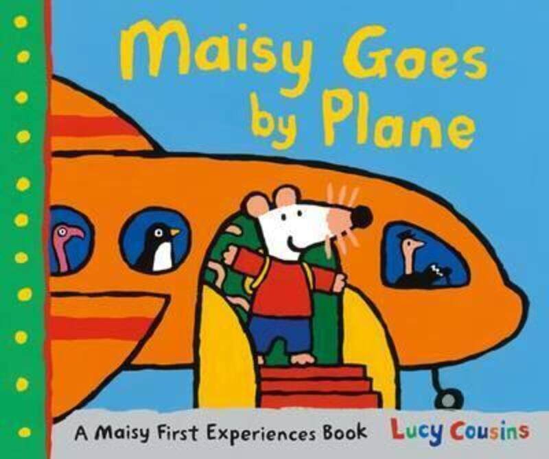 

Maisy Goes by Plane, Paperback Book, By: Lucy Cousins