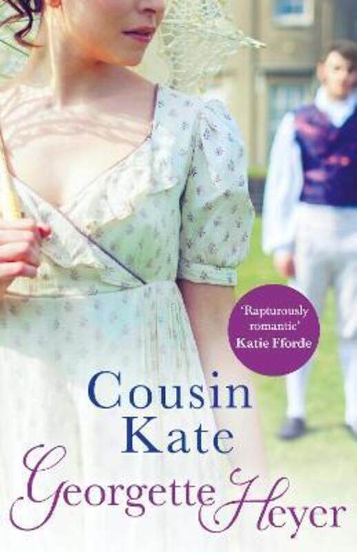 

Cousin Kate: Gossip, Scandal and an Unforgettable Regency Romance, Paperback Book, By: Georgette Heyer